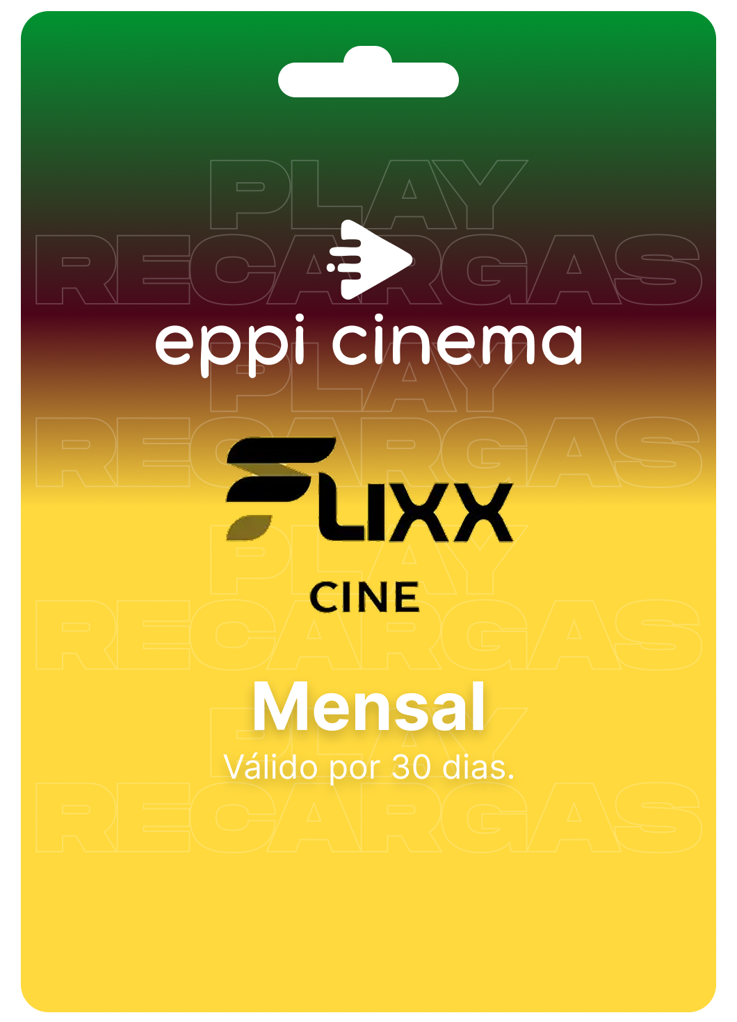 gift card -/eppi / flixx cine - Mensal